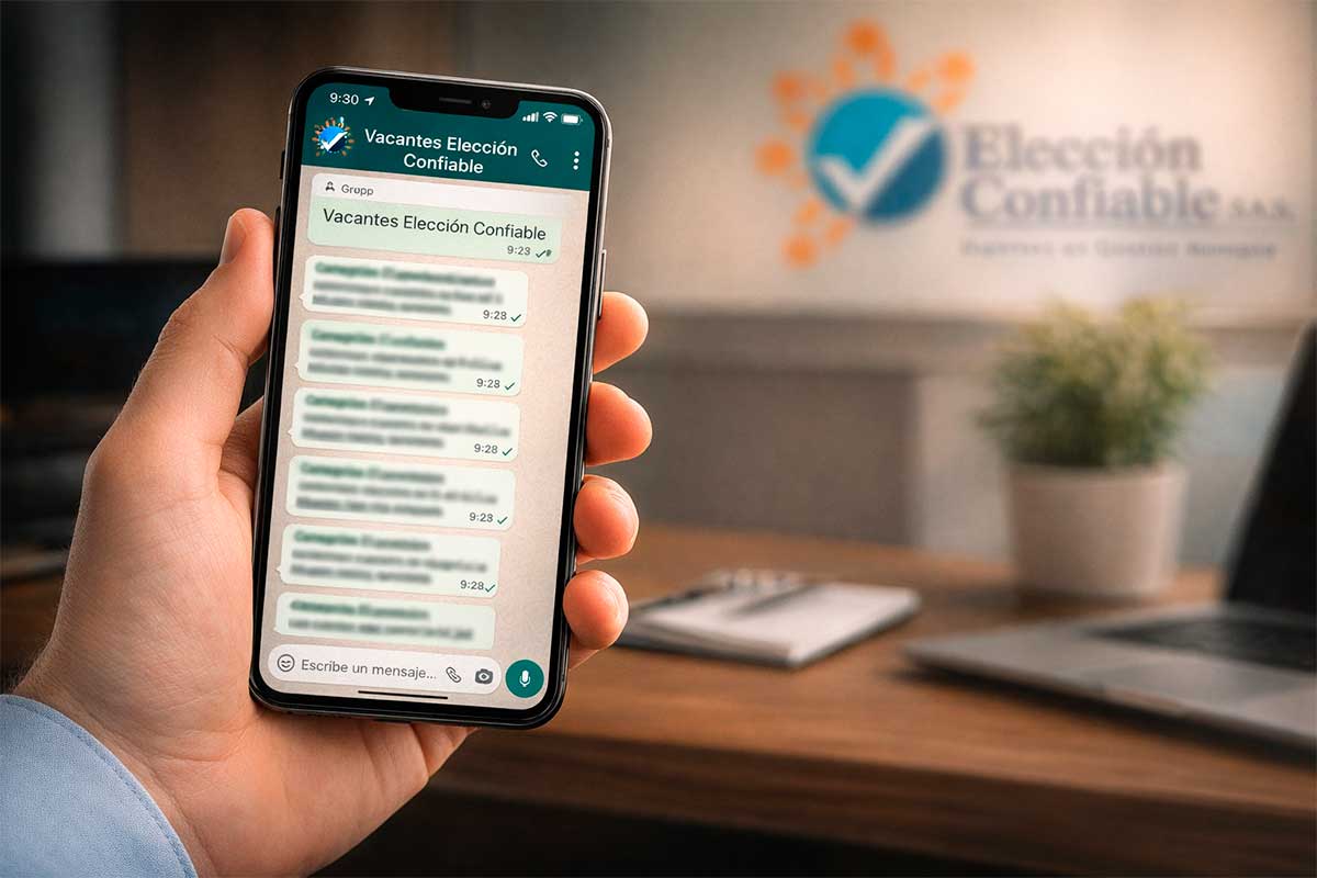 Únete al grupo de WhatsApp de vacantes de Elección Confiable
